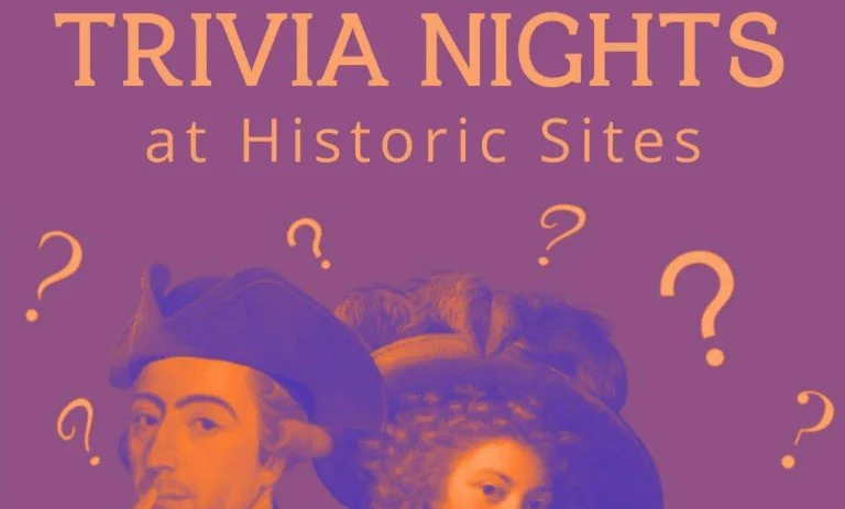 Trivia Night at Historic Sites - (Aug 21st: 1970s Music)