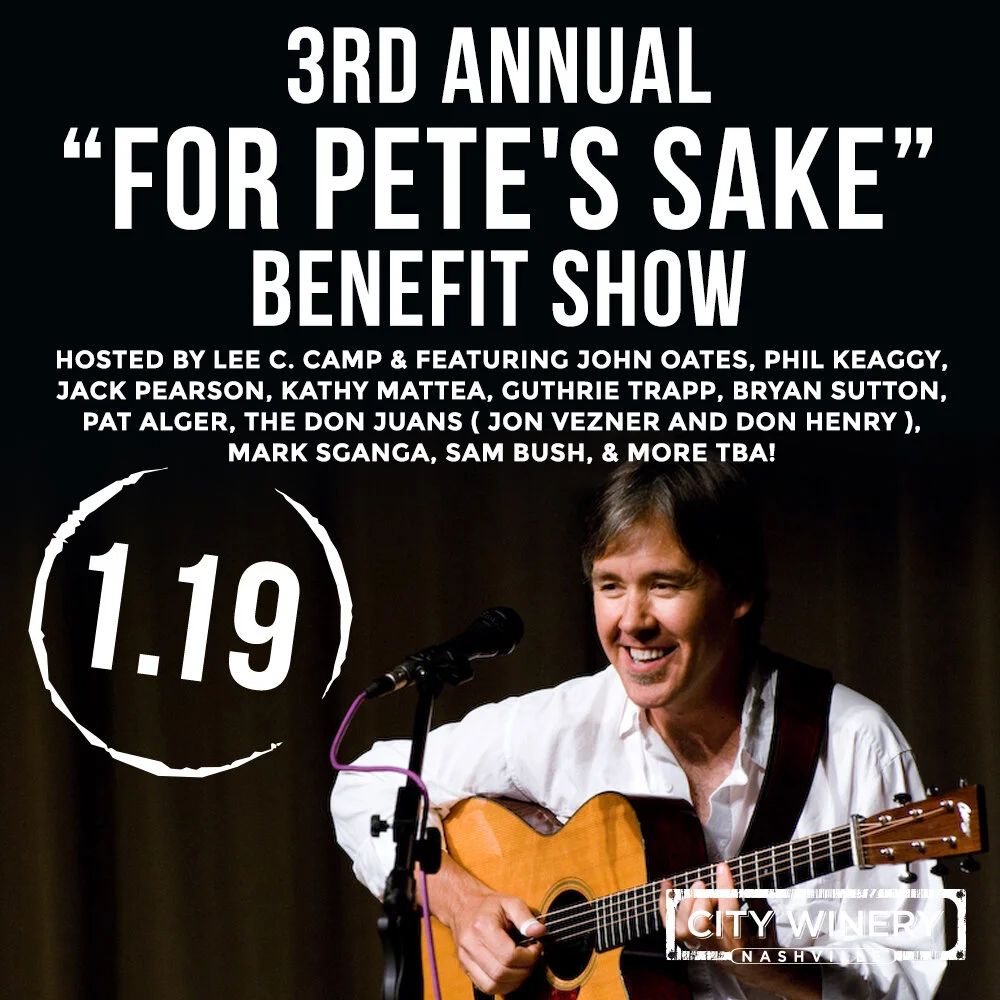 3rd Annual “For Pete’s Sake” Benefit January 19 at Nashville’s City Winery