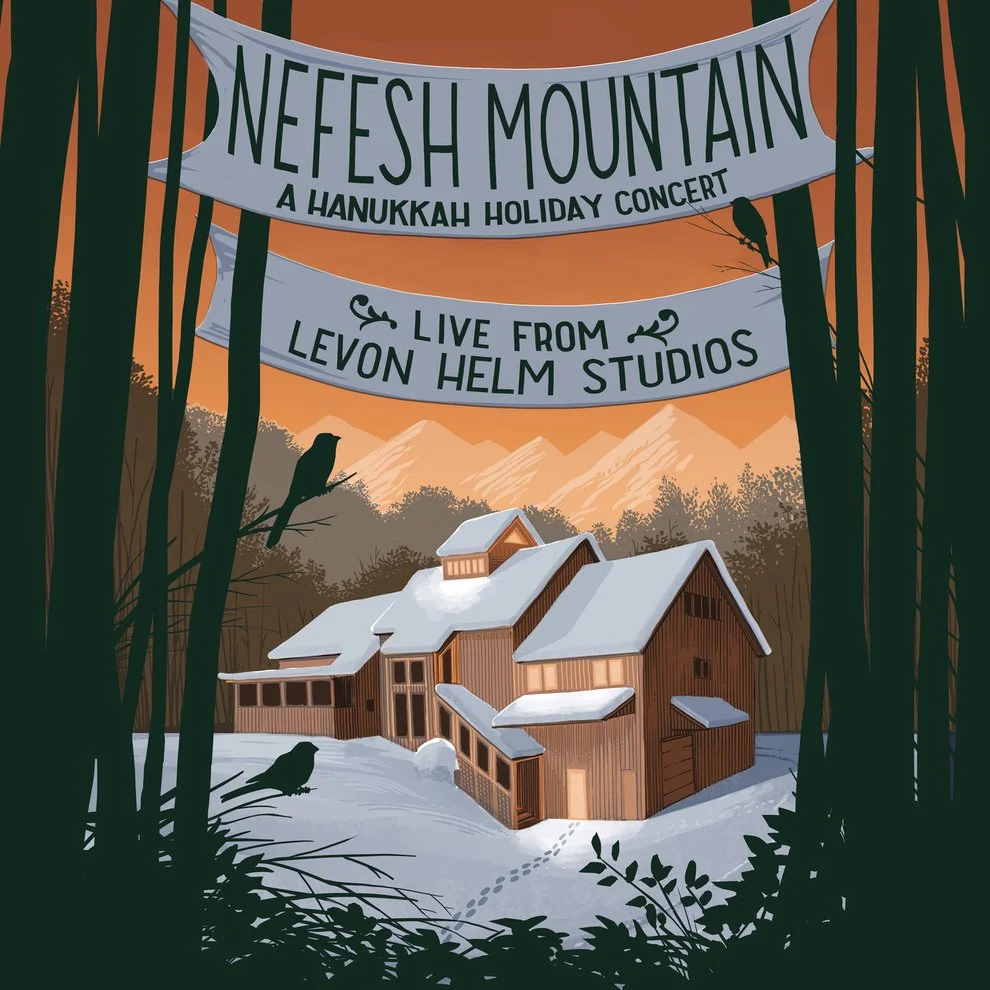 NEFESH MOUNTAIN RELEASES HOLIDAY ALBUM Live From Levon Helm Studios: A Hanukkah Holiday Concert