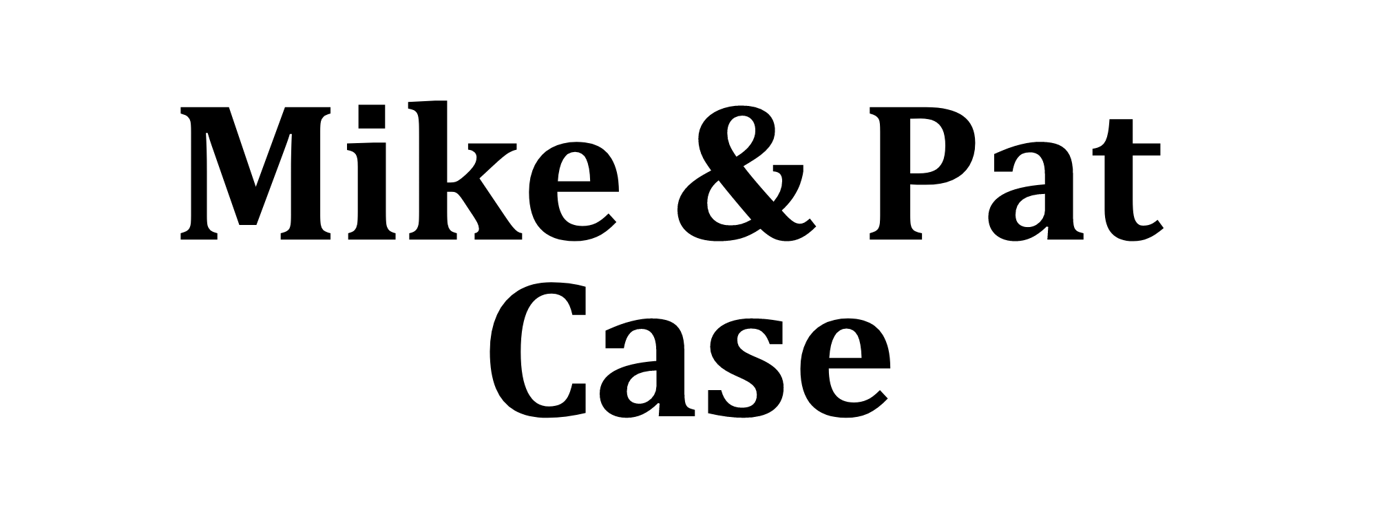 Mike and Pat Case logo.png
