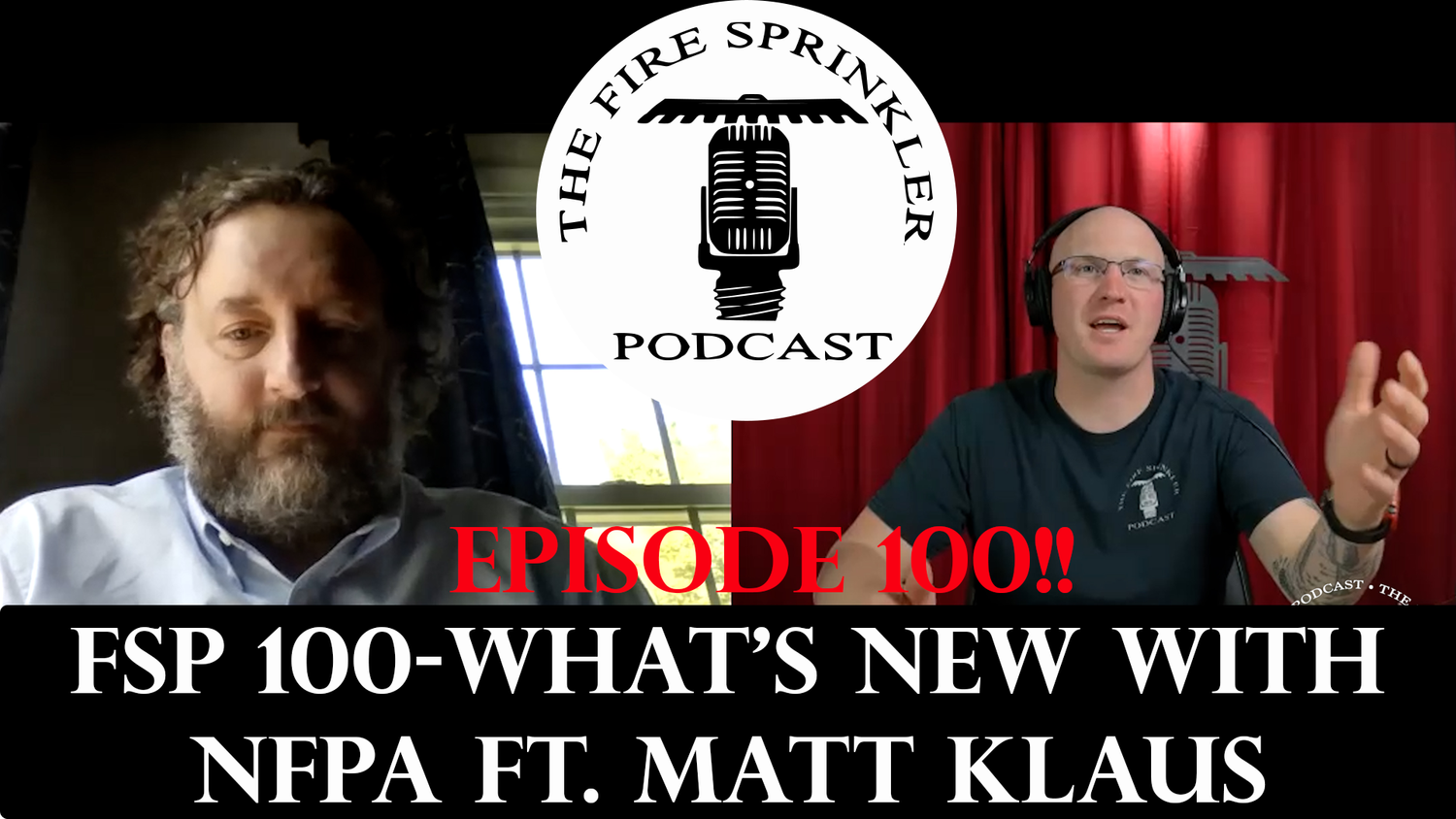 What's New with NFPA Ft. Matt Klaus (100th Episode!)