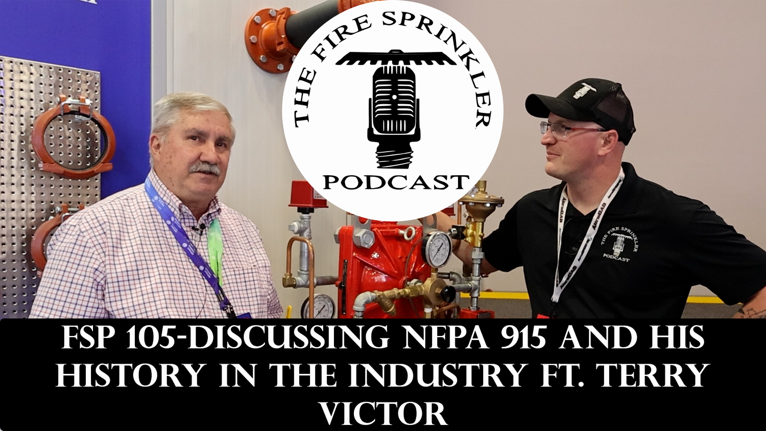 Discuss NFPA 915 and His History in the Industry Ft. Terry Victo