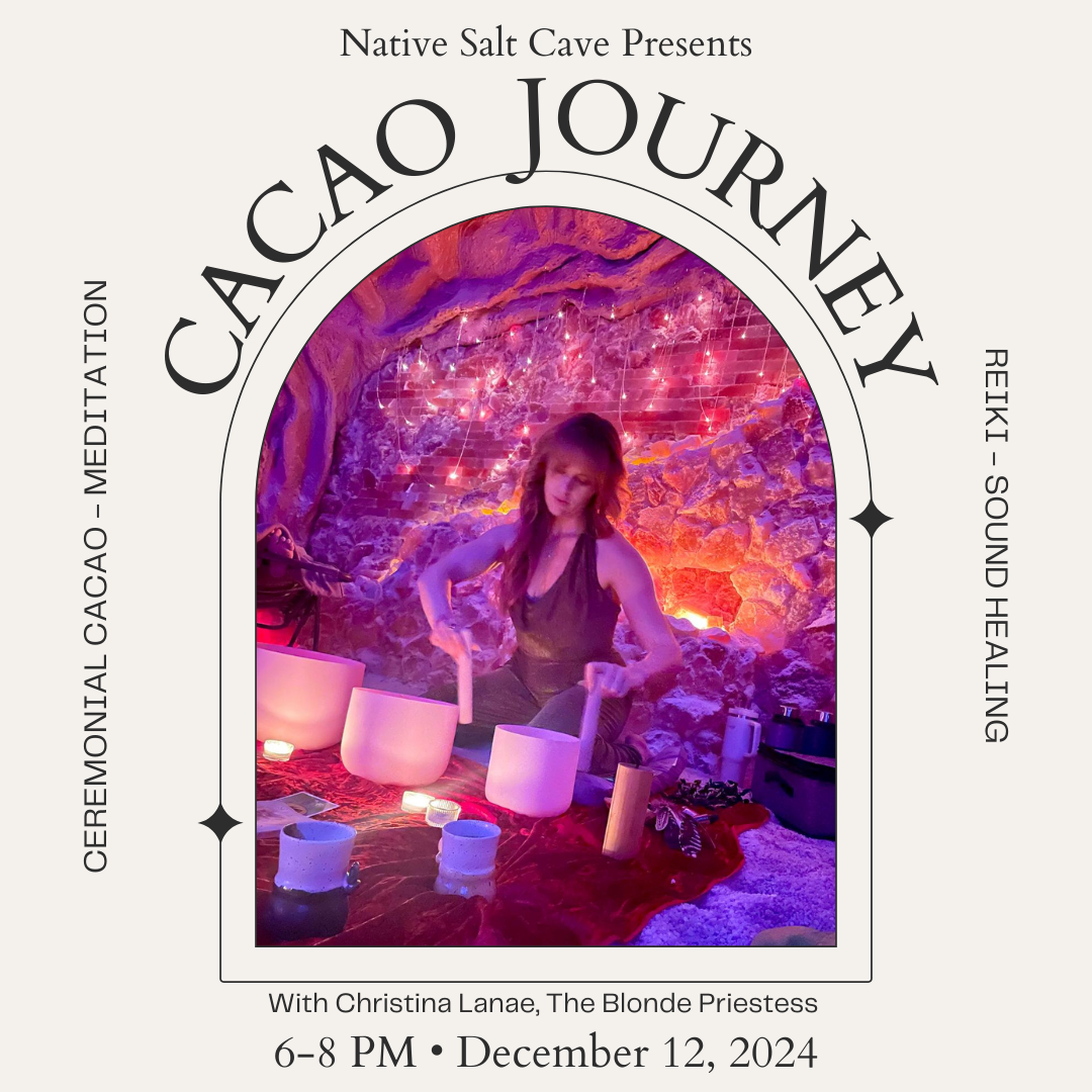 Native cacao and sound journey w/ Christina Lanae, The Blonde Priestess  
