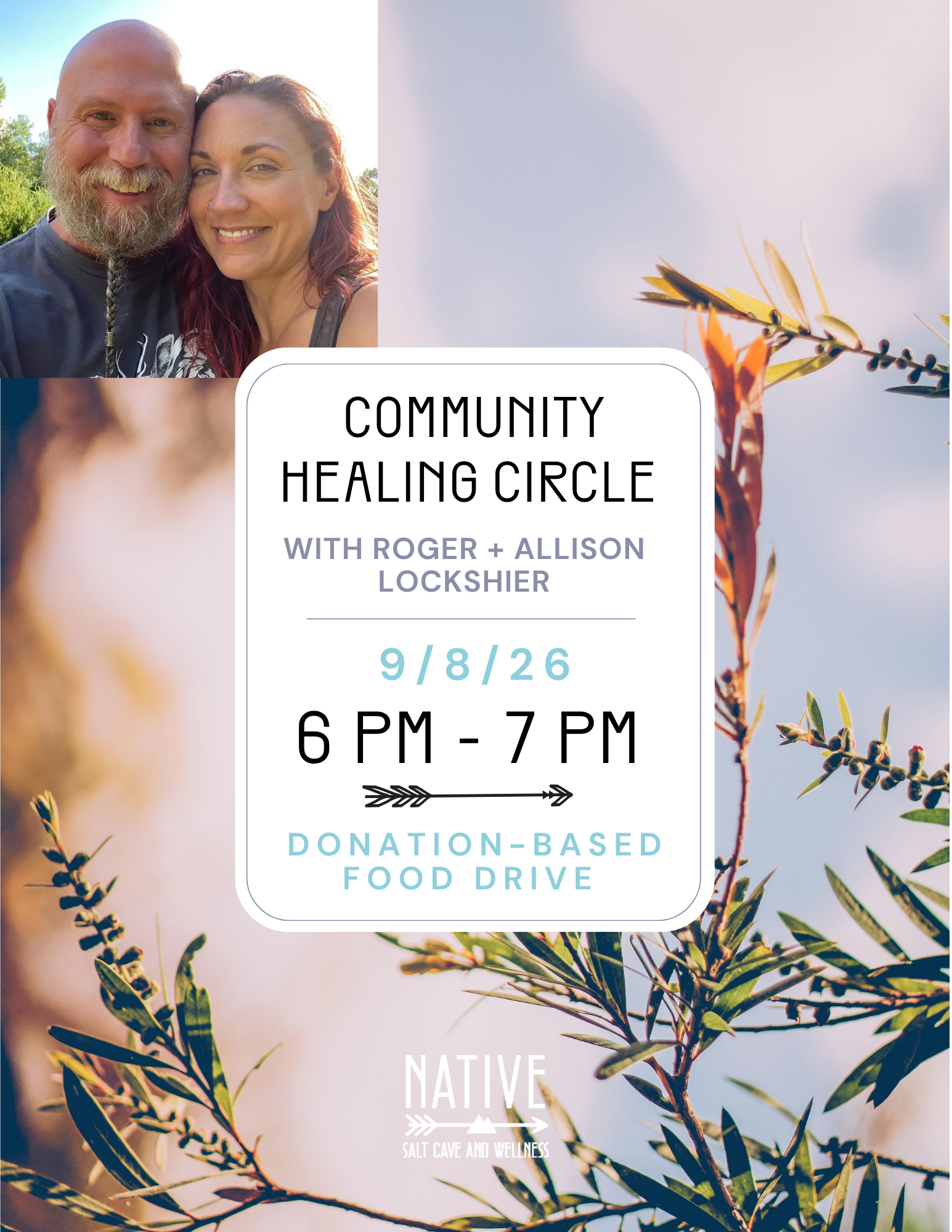 Community Healing Circle &amp; Food Drive with Roger + Allison Lockshier 