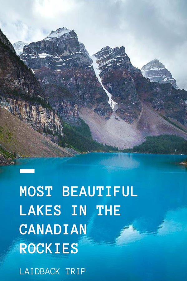 Most Beautiful Lakes in the Canadian Rockies