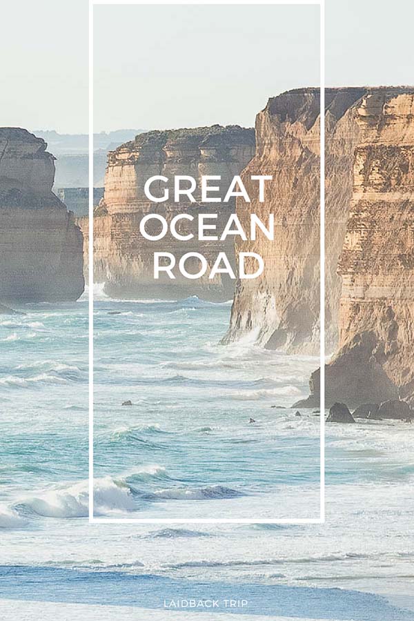 Great Ocean Road: Things to Do and Best Stops — LAIDBACK TRIP