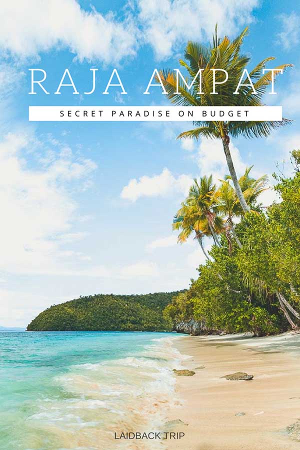 Raja Ampat Budget