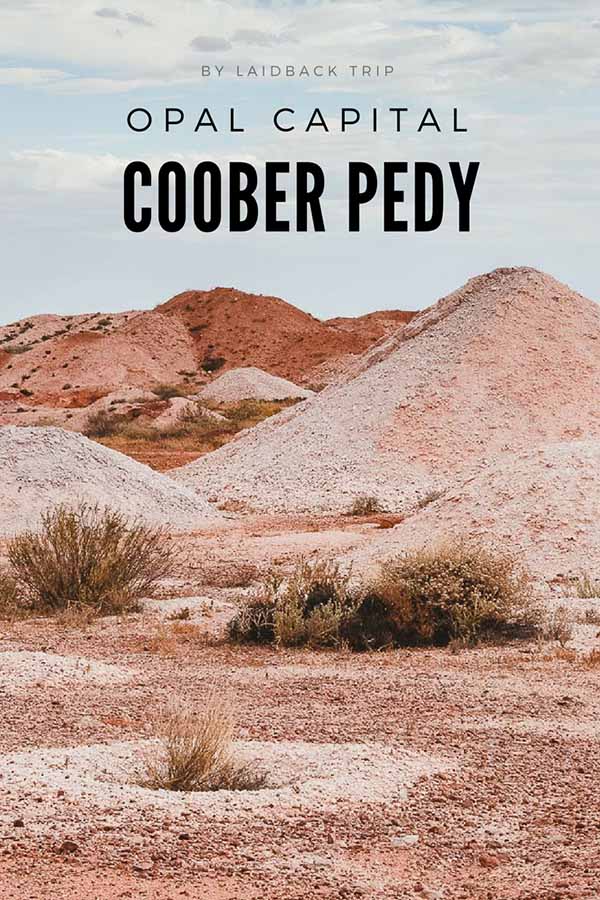 Coober Pedy in Australia