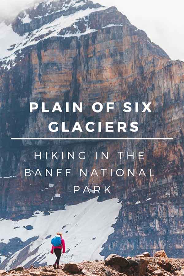 Plain of Six Glaciers Hike