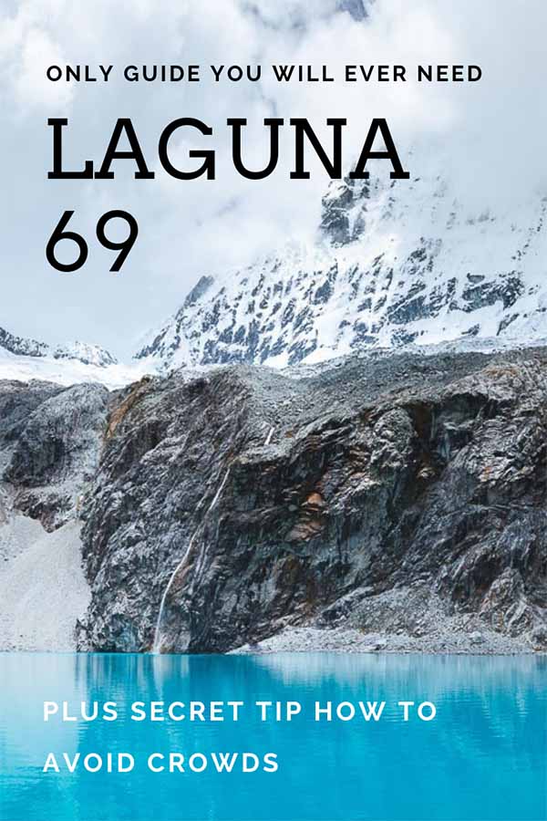 Laguna 69 hiking guide