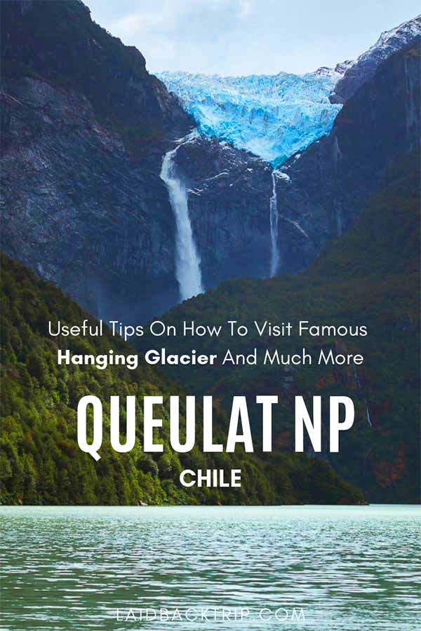 Visit Hanging Glacier at Queulat National Park 