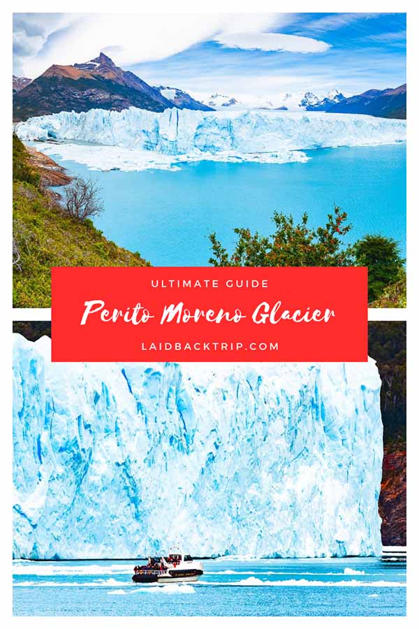 Perito Moreno Glacier Guide