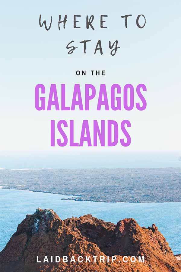 Galapagos Islands - Where to Stay