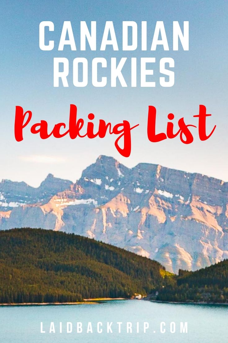 Canadian Rockies: Packing List for All Seasons