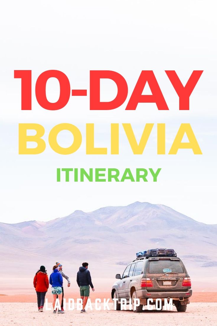 Bolivia 10-Day Travel Itinerary