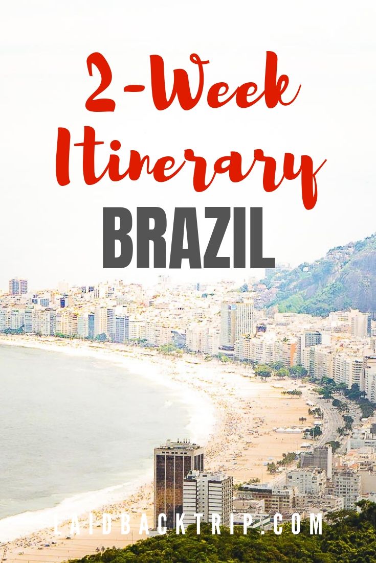 Brazil 2-Week Travel Itinerary