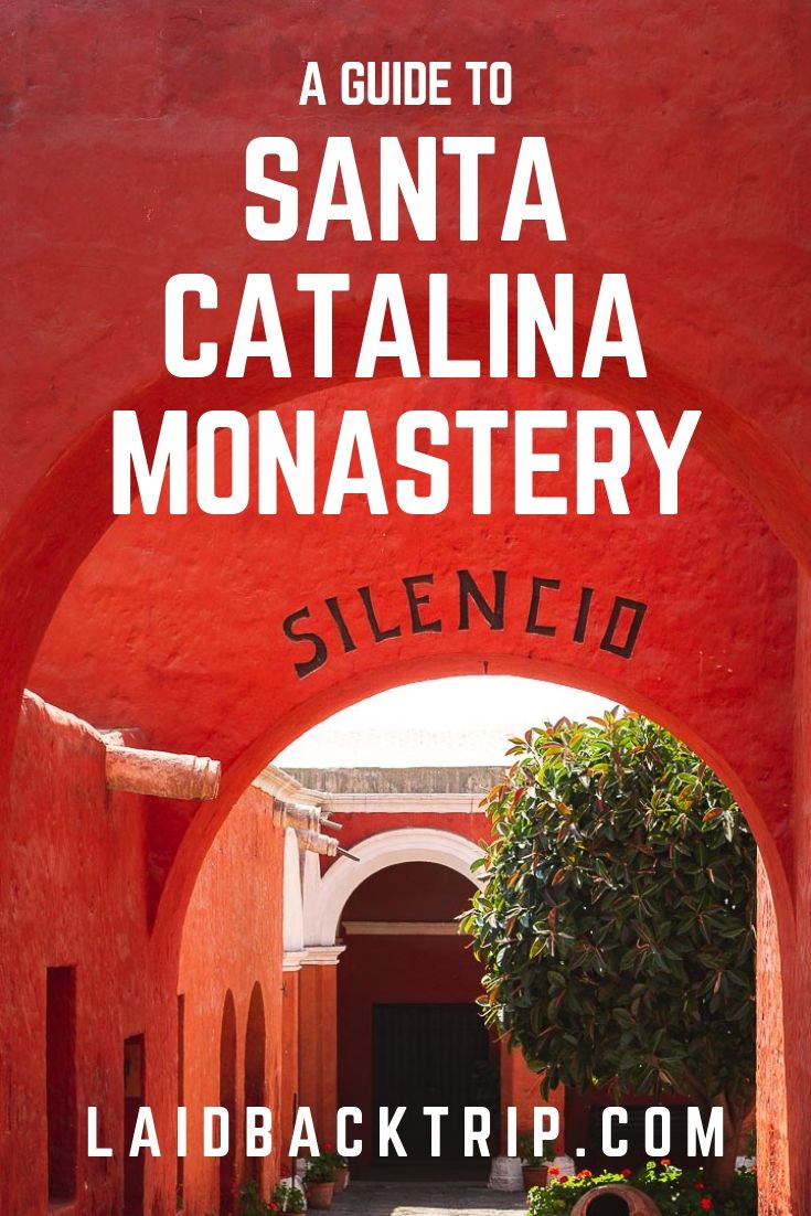 Santa Catalina Monastery Guide