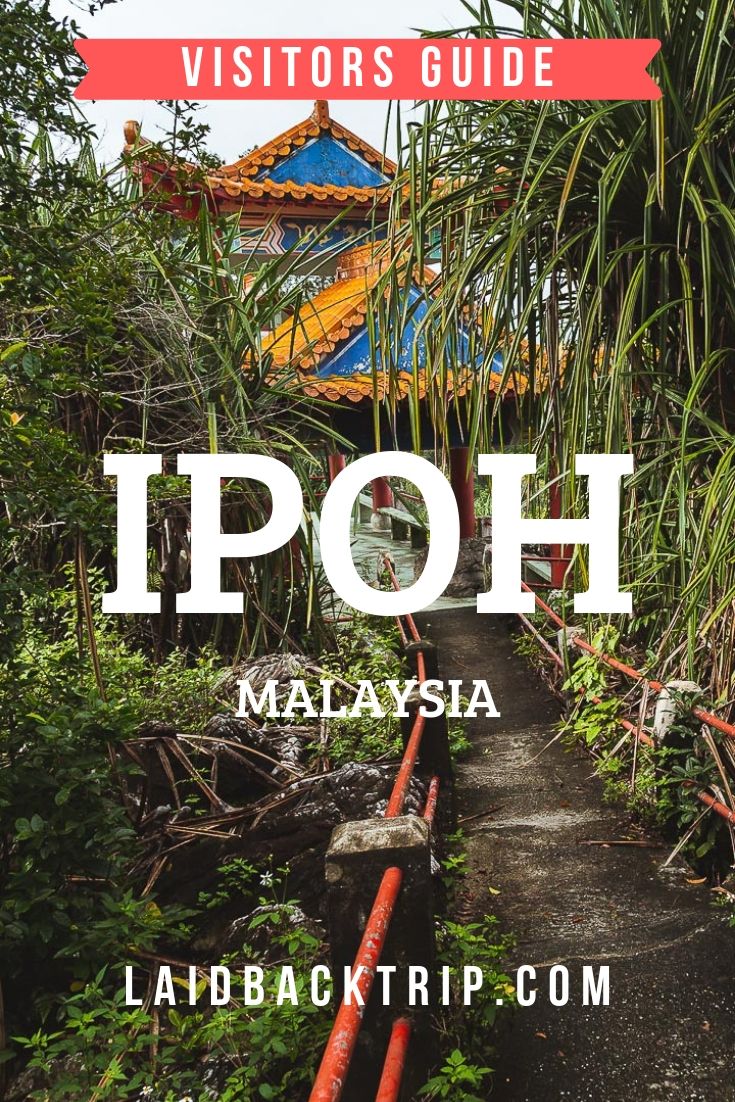 Ipoh Guide