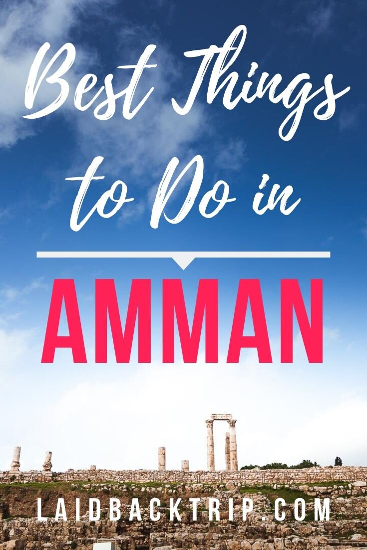 Amman: Best Things to Do