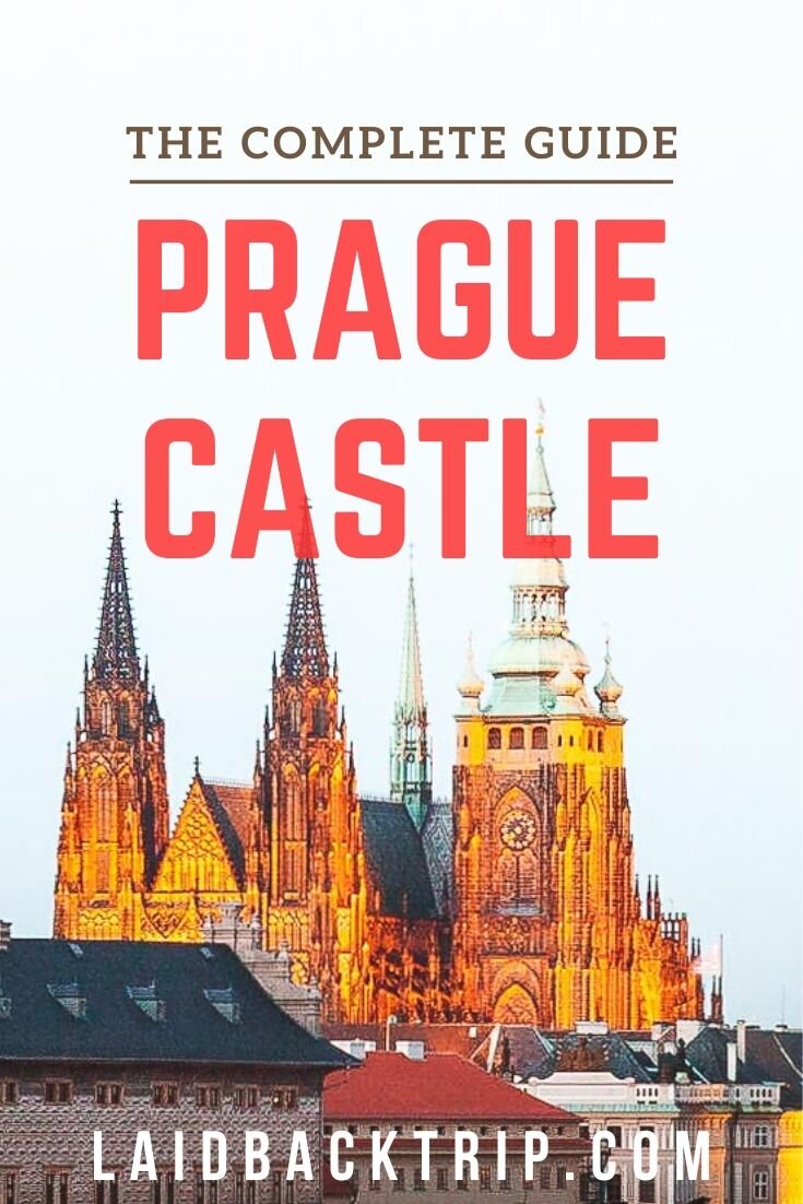 Prague Castle: The Complete Guide