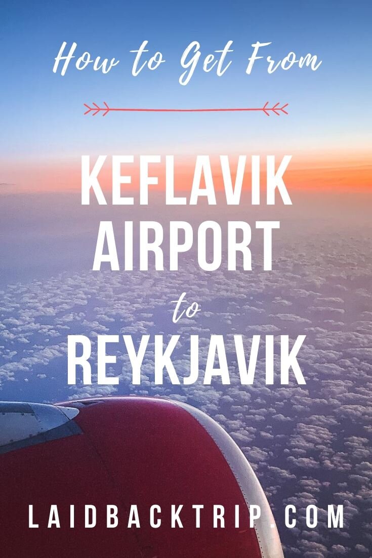 How to Get from Keflavik Airport to Reykjavik