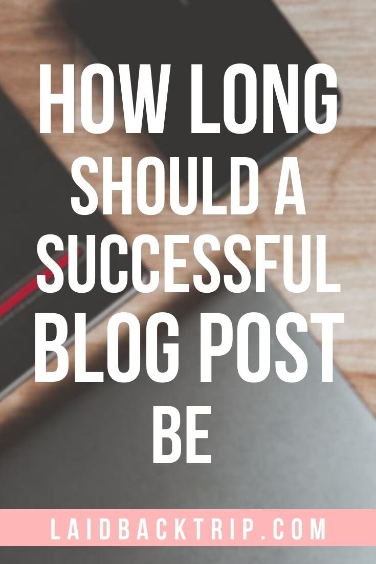 How Long Should a Successful Blog Post Be