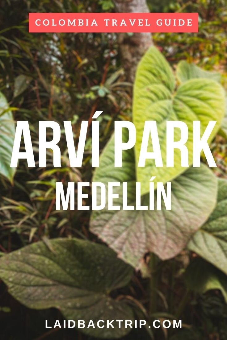 Arvi Park, Medellin