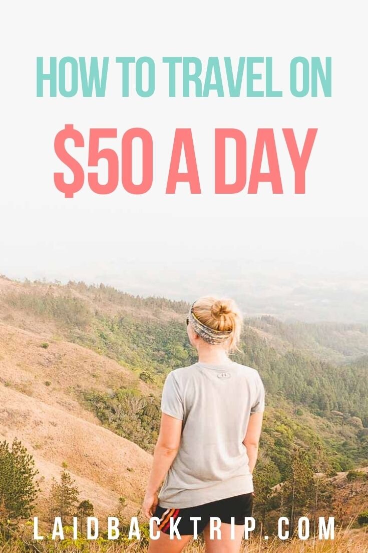 How to Travel on $50 a Day