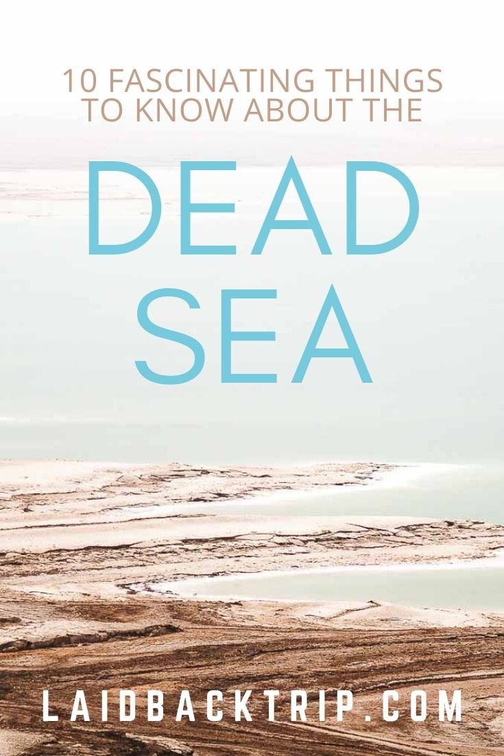 Amazing Things to Know About the Dead Sea