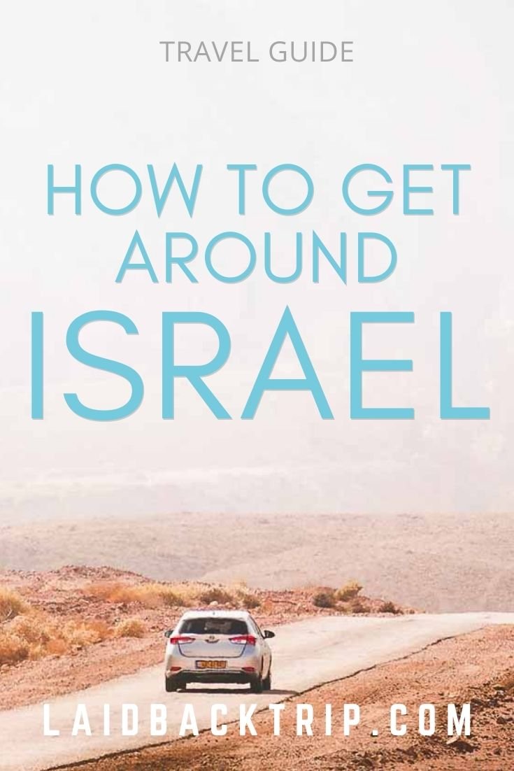 How to Get Around Israel