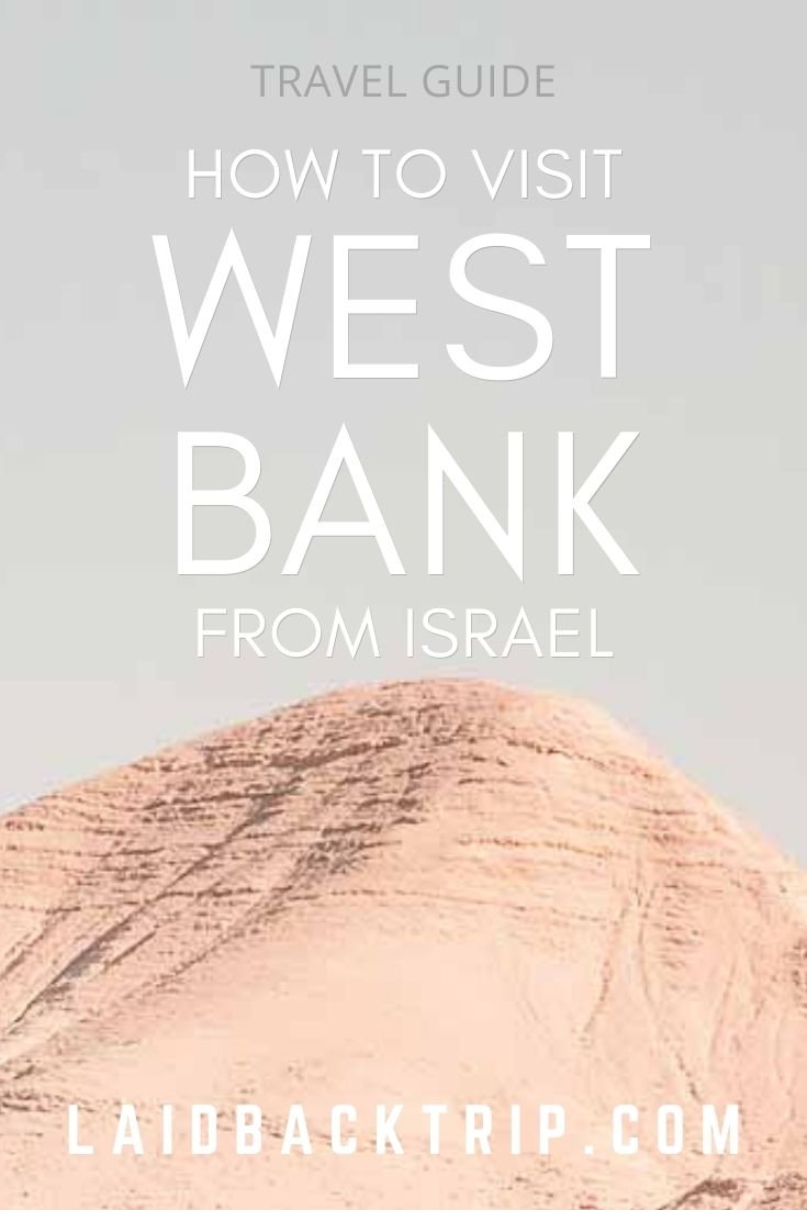 Visiting the West Bank from Israel