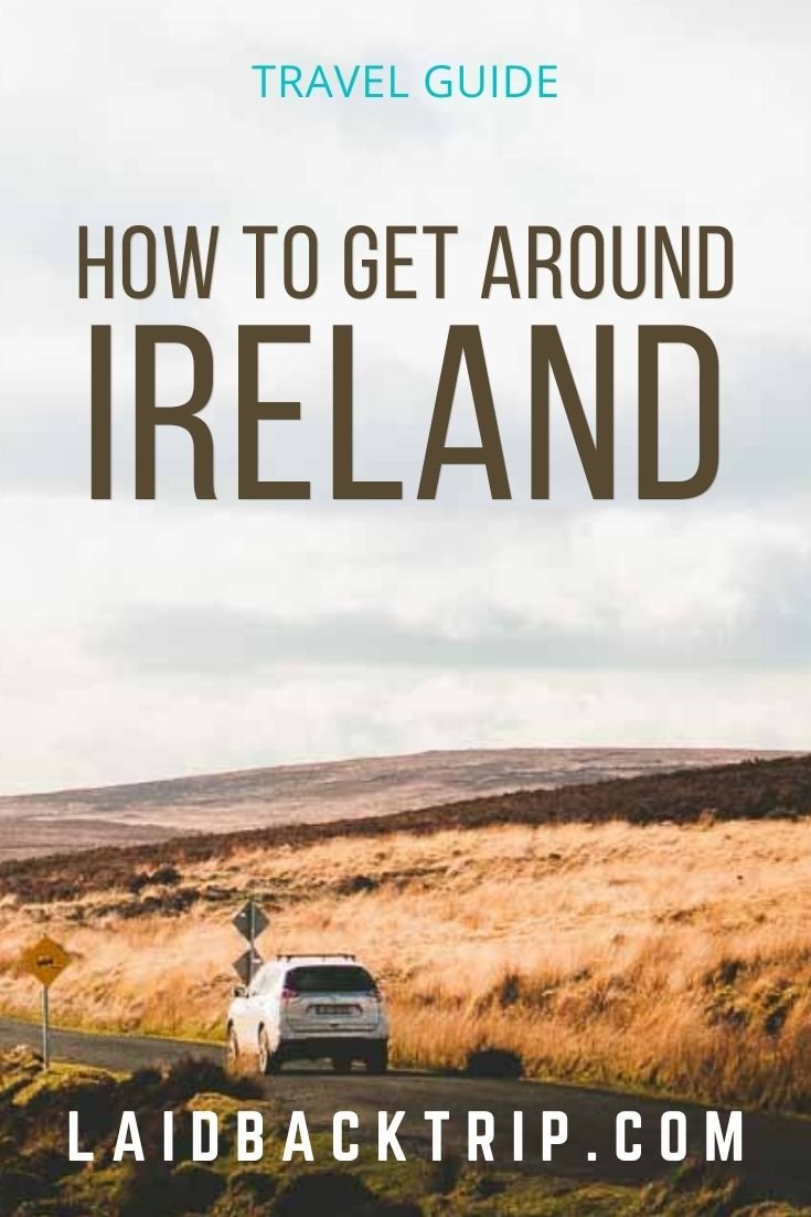 How to Get Around Ireland