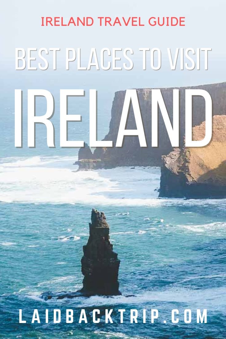Must-See Places in Ireland