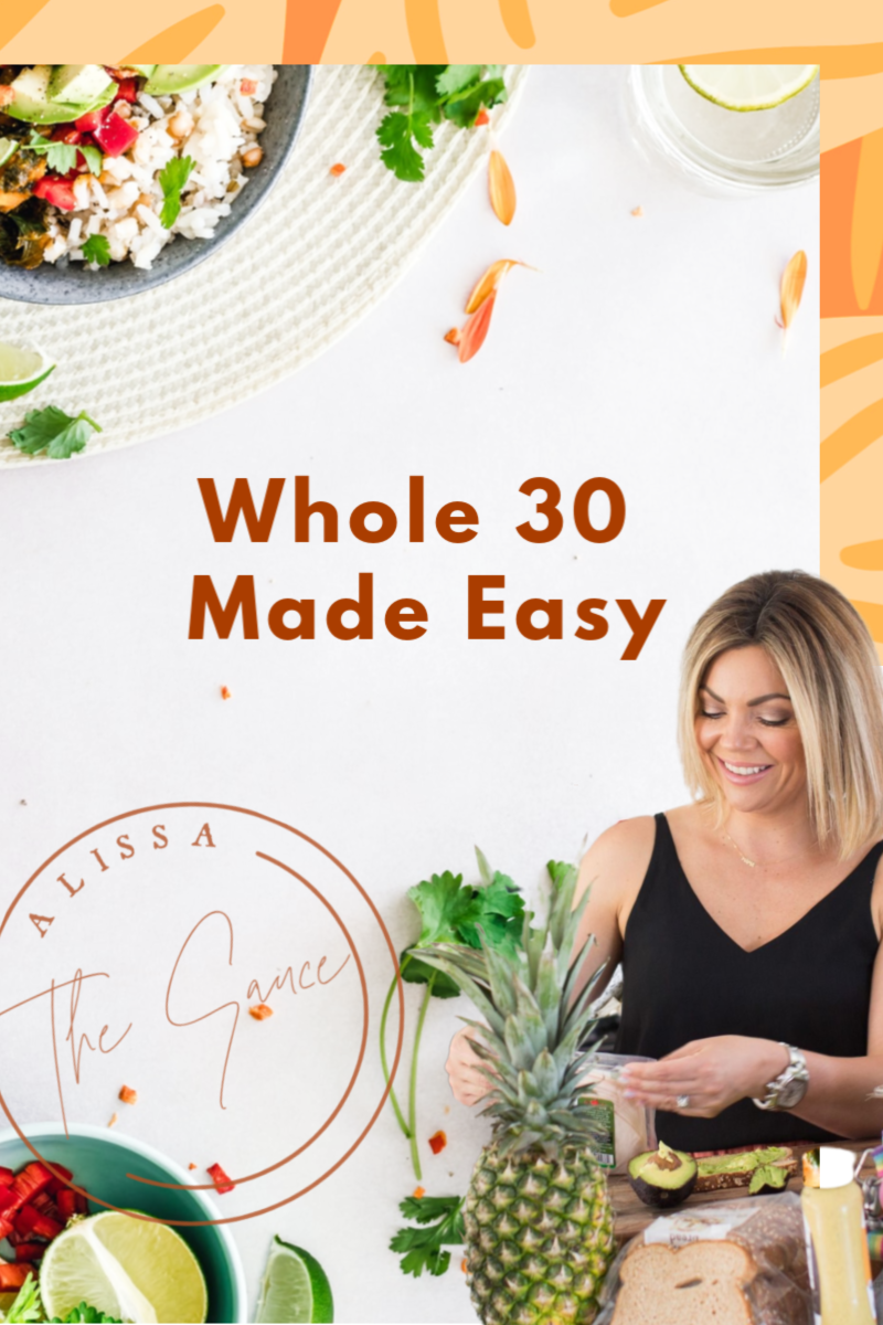 Whole 30 Made Easy