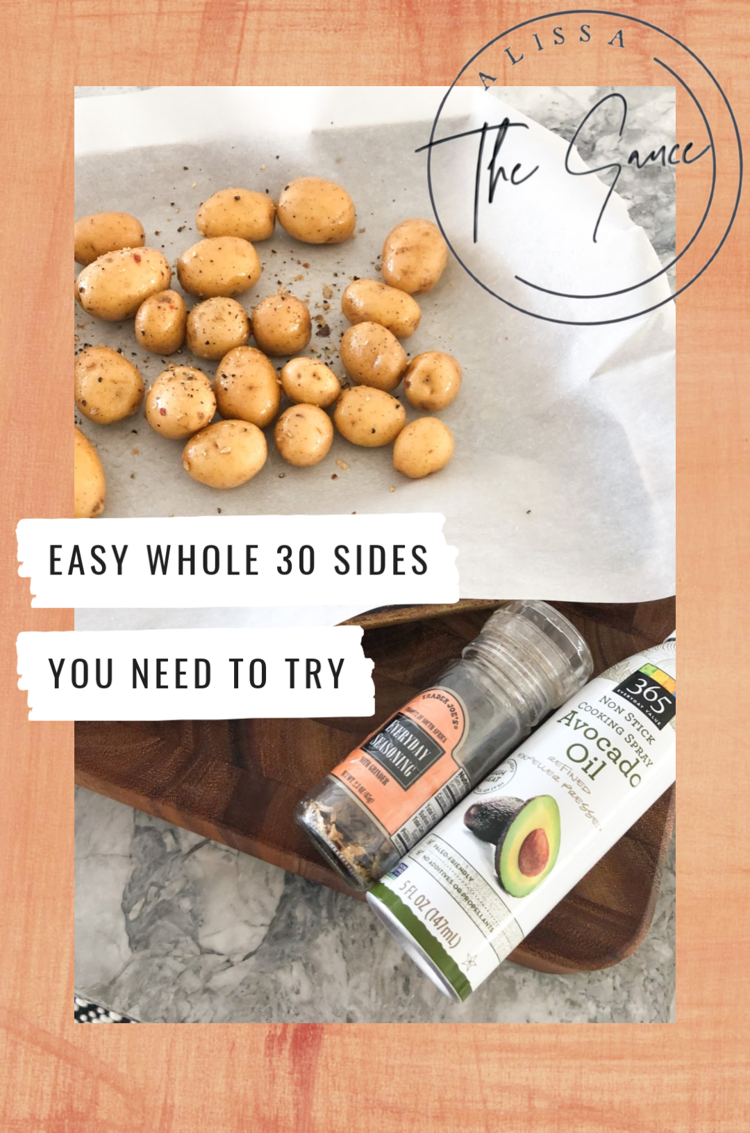 Easy Whole 30 sides