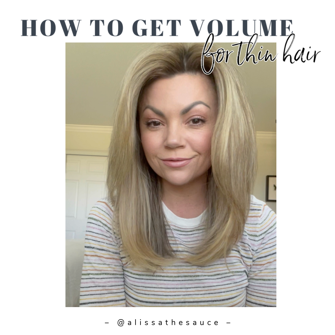 How to Get Volume on Thin Hair — Alissa Grossi | Everyday Hair