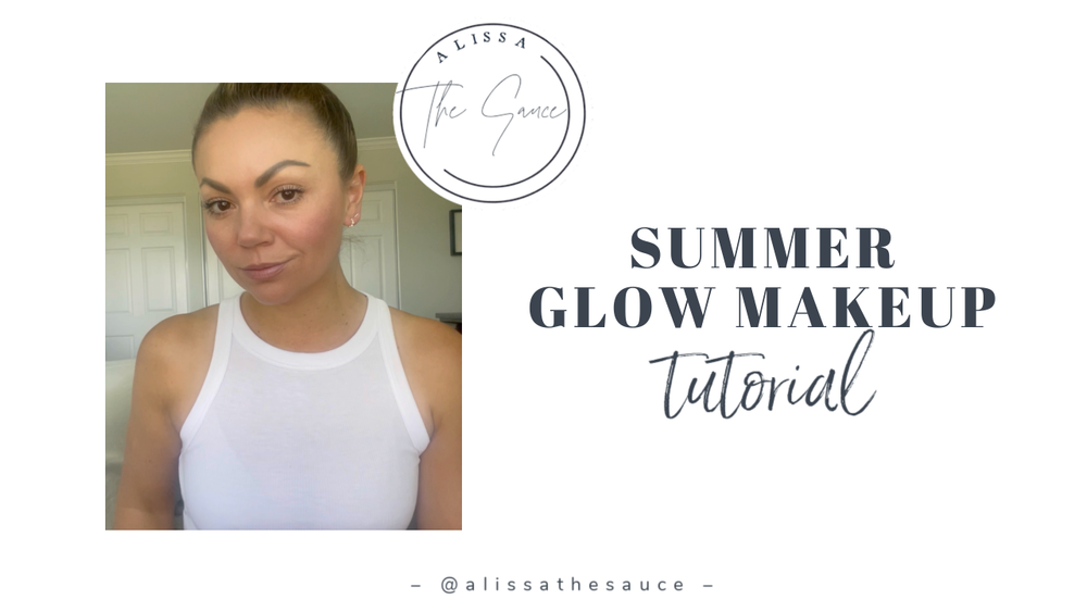 Natural Makeup Look with a Glow — Alissa Grossi