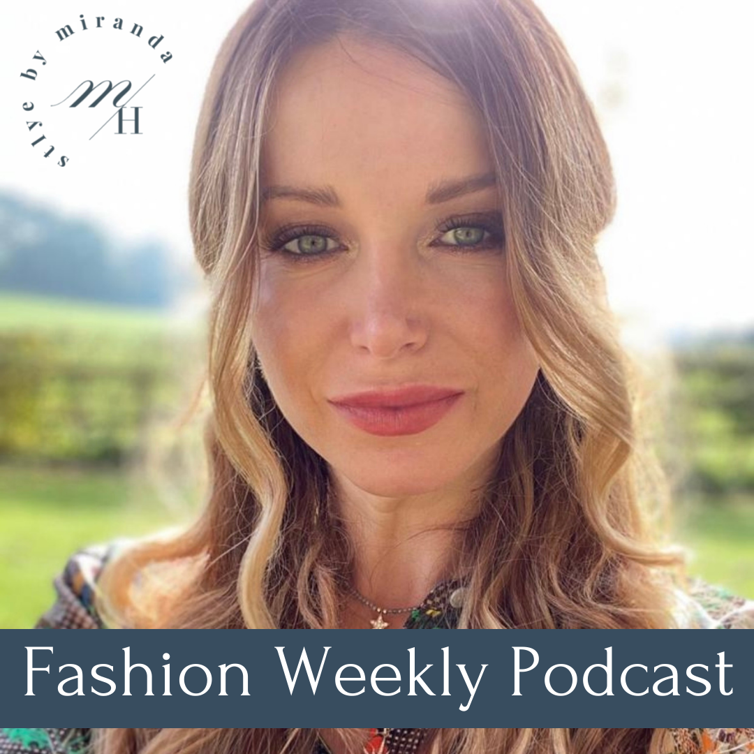 Fashion Weekly Podcast