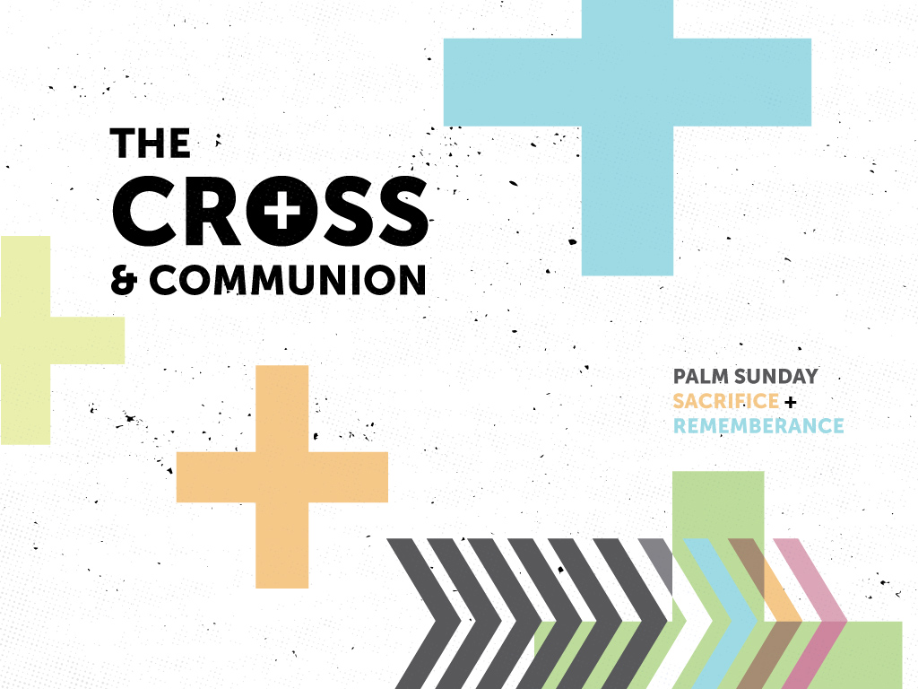 MWC 15-003 - Easter - Cross and Communion - title.jpg