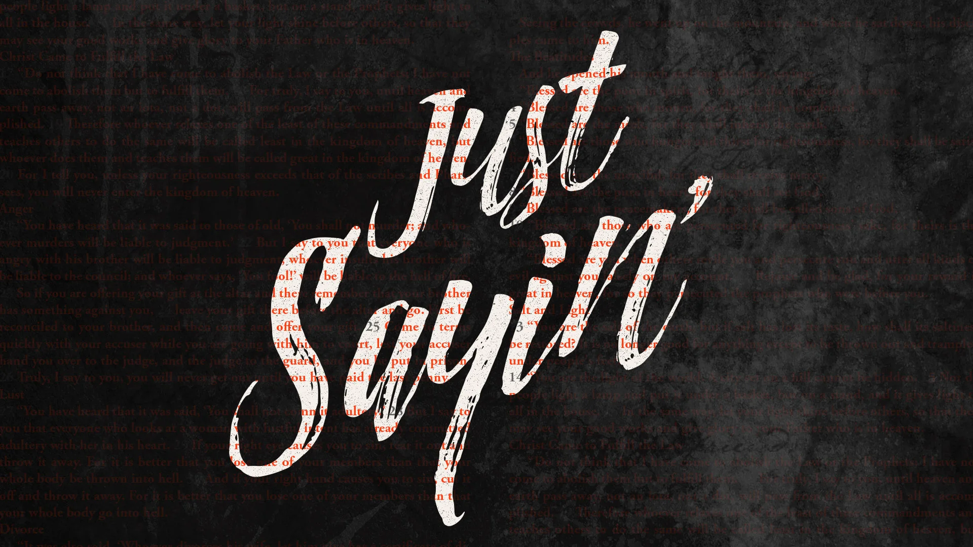 Just Sayin - 1920x1080 - title.jpg