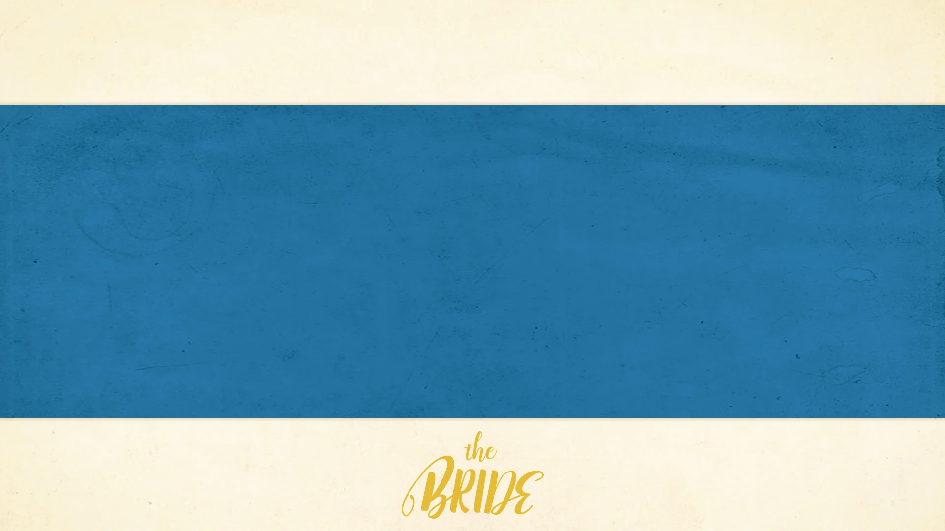 The Bride - 1920x1080 - Msg Pt 3 - title.jpg