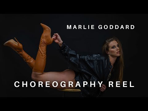 MARLIE GODDARD - TEACHING & CHOREOGRAPHY REEL