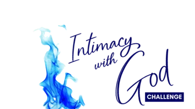 It's a New Season - Intimacy with God Challenge