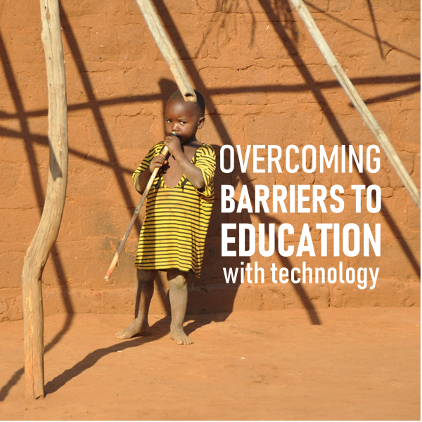 Overcoming Barriers to Education with Technology