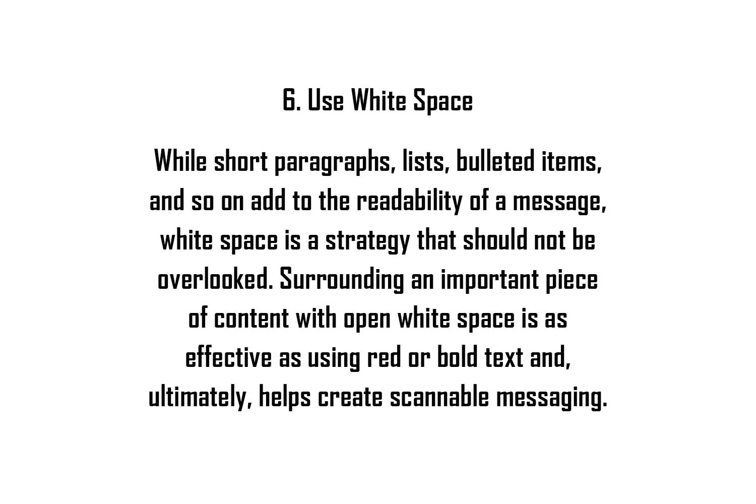 Example that shows text surrounded by a lot of white space to increase the readability.