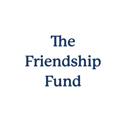 The Friendship Fund