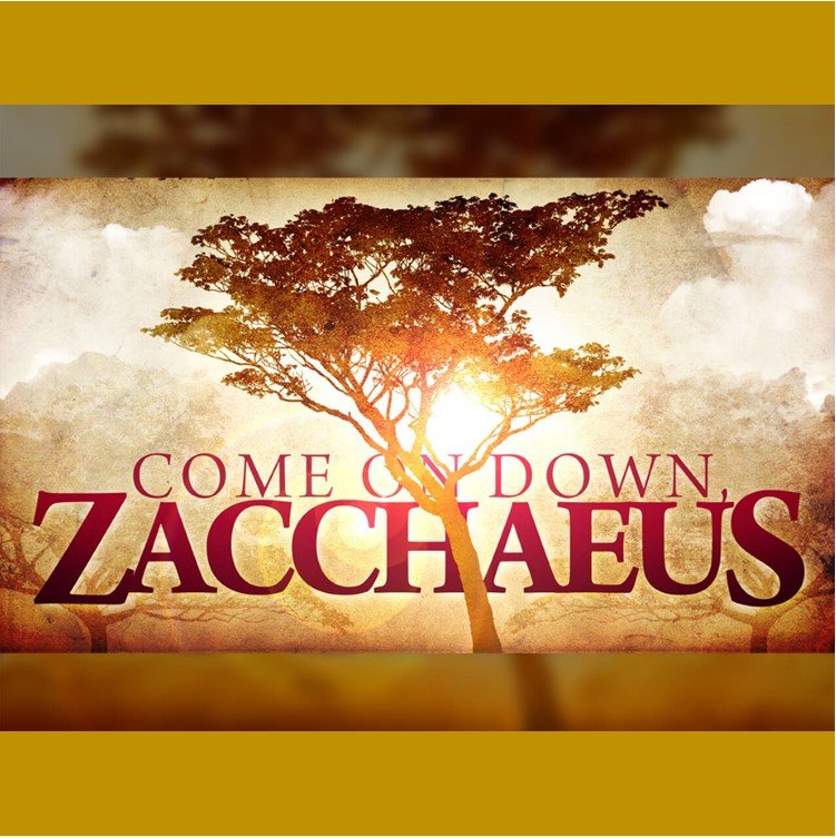 Rochester, MN UCC - Zacchaeus - Luke 19:1-10