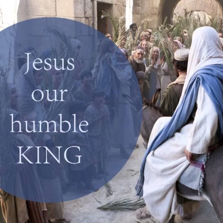 Rochester, MN UCC - "A Humble King" - Matthew 21:1-11