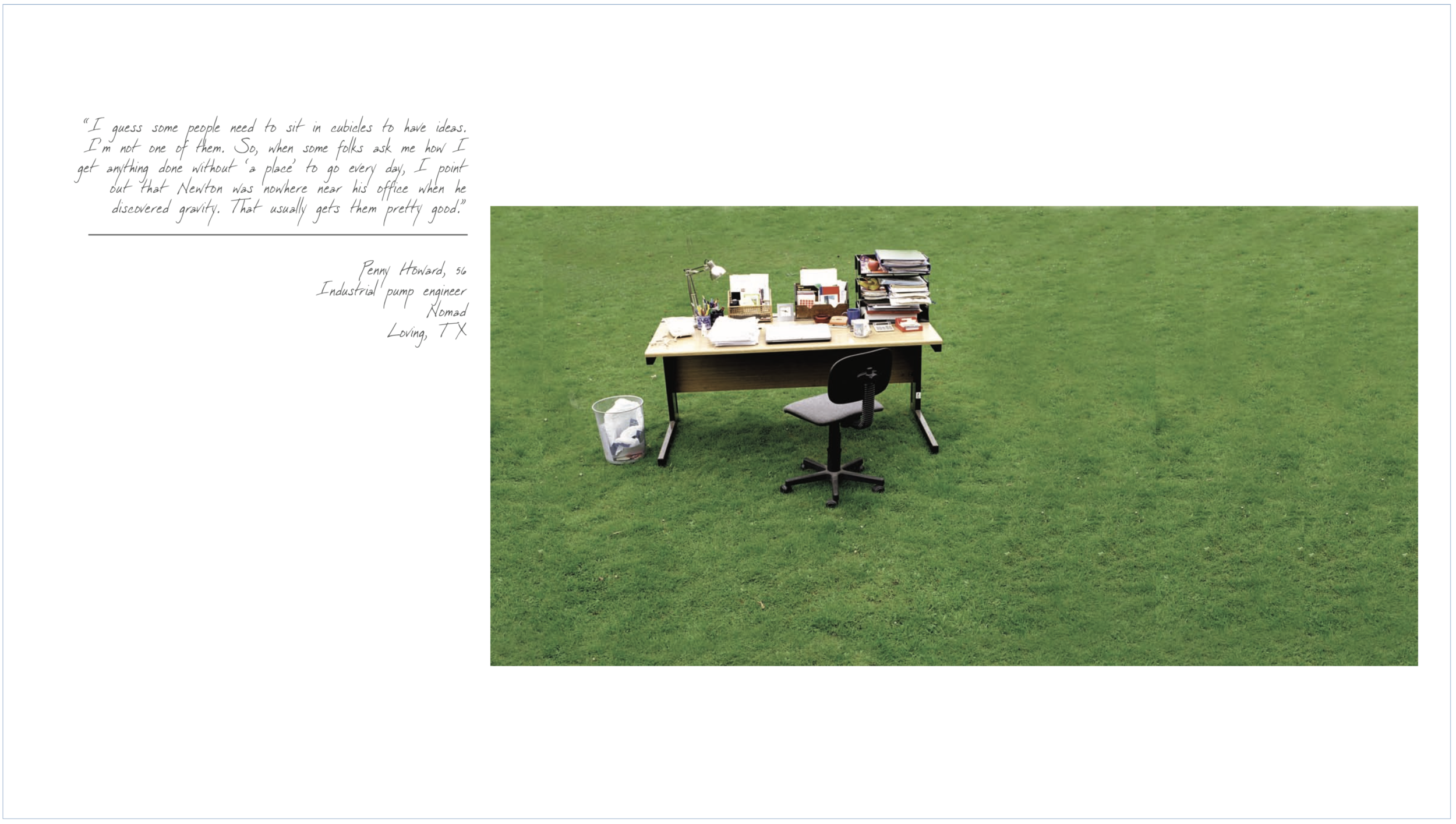 Spread from "What's In Your Phone?" Newton was nowhere near the office when he discovered gravity.
