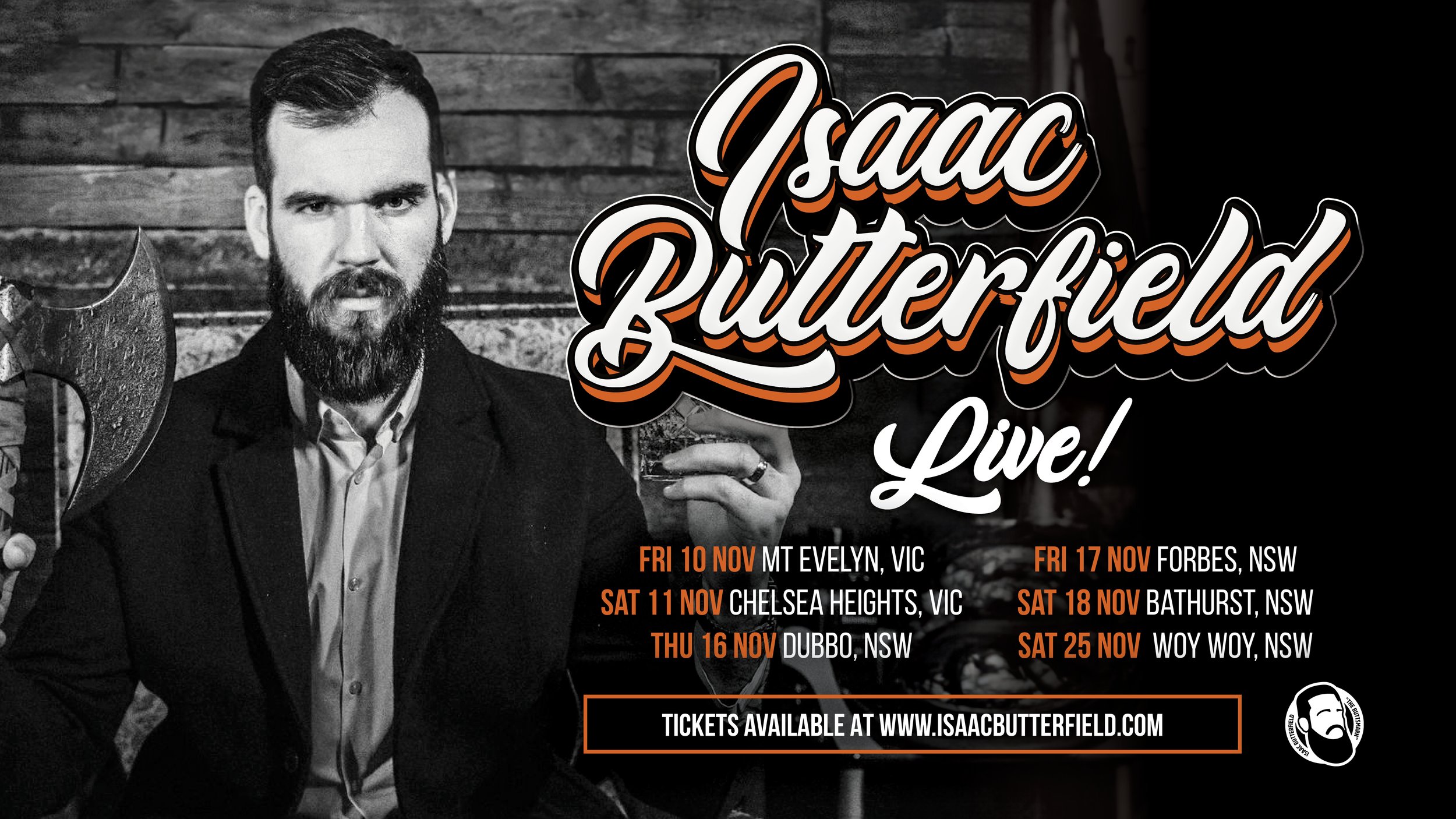 TICKETS — Isaac Butterfield